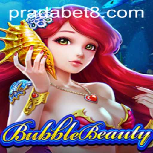Discover the Enchanting World of BubbleBeauty and Its Connection to Pradabet