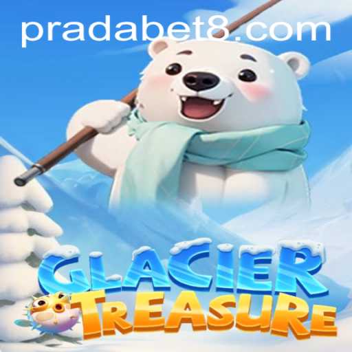 Discover the Arctic Adventure of GlacierTreasure in the Era of Pradabet