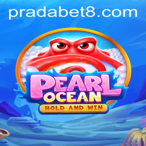 Dive into Adventure with PearlOcean: Unveiling the Thrilling World of Pradabet