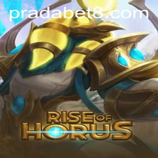 Discover the Thrilling World of RiseofHorus: A New Era of Gaming with Pradabet